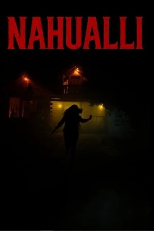 Nahualli (2025) Hindi (MULTI AUDIO) – – 1080p