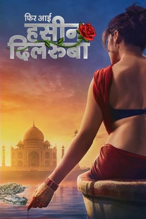 Phir Aayi Hasseen Dillruba (2024) Hindi – – 1080p